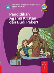 Pendidikan Agama Kristen Dan Budi Pekerti Kelas I