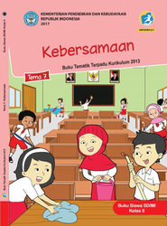 Kelas II tema 7 Kebersamaan
