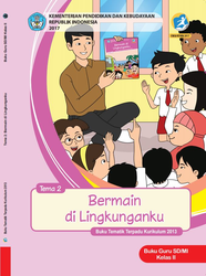Buku Guru Tema 2 kelas II Bermain di Lingkunganku