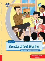 Buku Guru Tema 3 kelas III Benda di Sekitarku