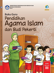 Buku Guru Pendidikan Agama Islam dan Budi Pekerti Kelas III