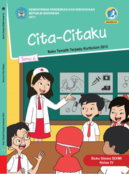 Kelas IV tema 6 Cita-Citaku