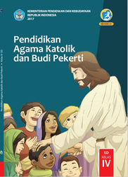 Pendidikan Agama Katolik Dan Budi Pekerti Kelas IV