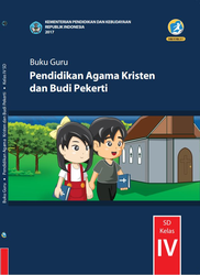 Buku Guru Pendidikan Agama Kristen dan Budi Pekerti Kelas IV