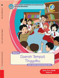 Buku Guru Kelas IV Tema 8 Daerah tempat tinggalku