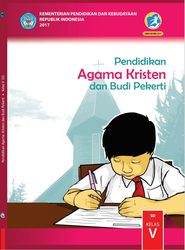 Pendidikan Agama KristenDan Budi Pekerti Kelas V
