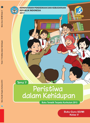 Buku Guru Kelas V Tema 7 Peristiwa Dalam kehidupan