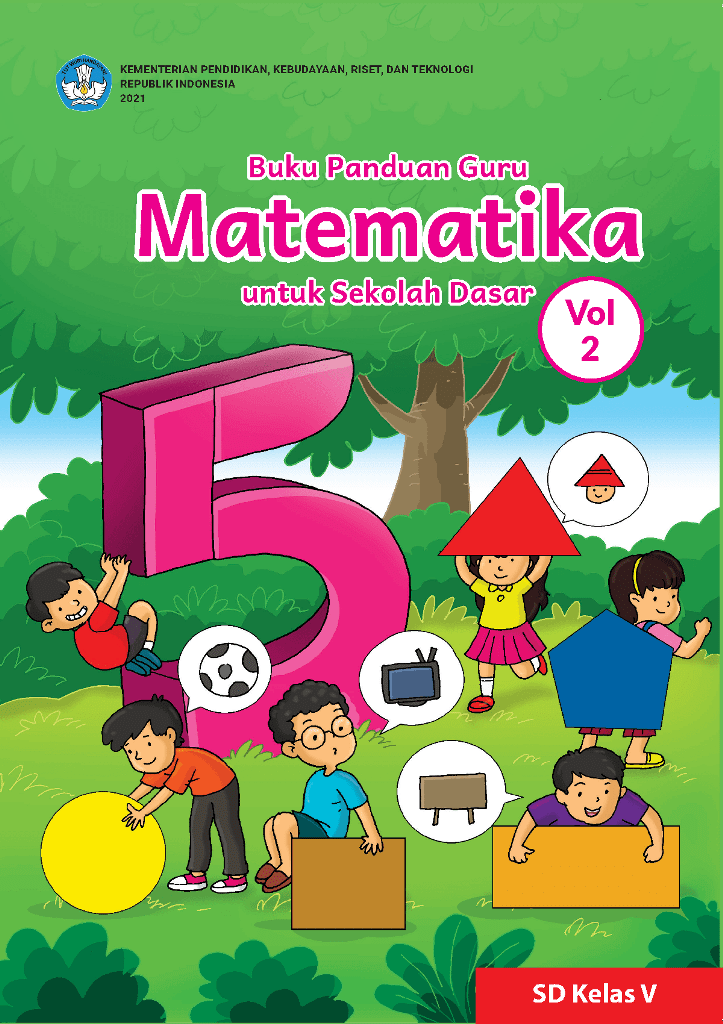 Buku Panduan Guru Matematika untuk Sekolah Dasar Kelas V – Volume 2