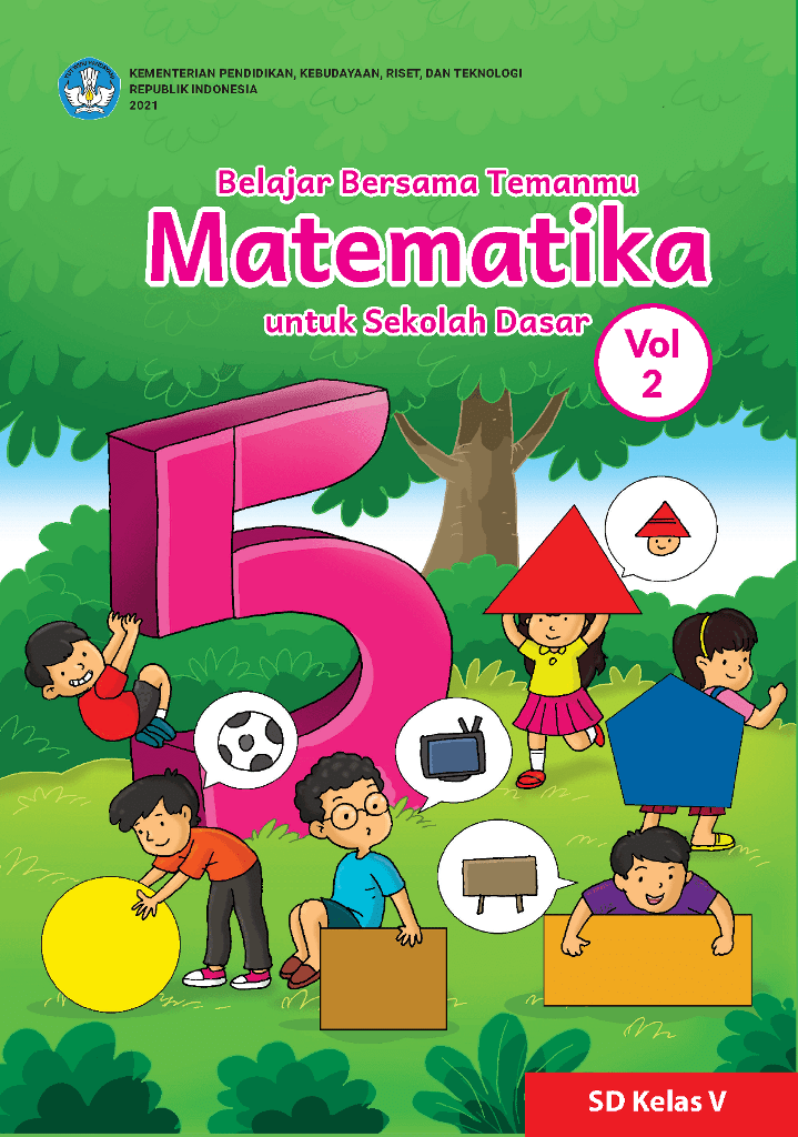 Belajar Bersama Temanmu Matematika untuk Sekolah Dasar Kelas V – Volume 2
