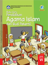 Buku Guru Pendidikan agama Islam dan Budi Pekerti Kelas VI