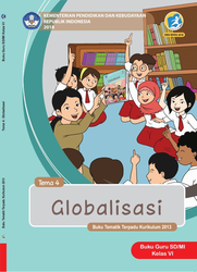 Buku Guru Kelas VI Tema 4 Globalisasi