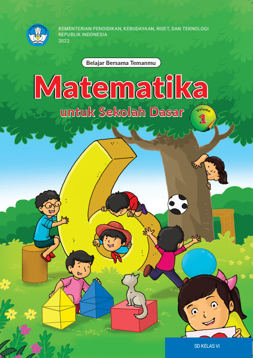 Belajar Bersama Temanmu Matematika untuk Sekolah Dasar Kelas VI – Volume 1