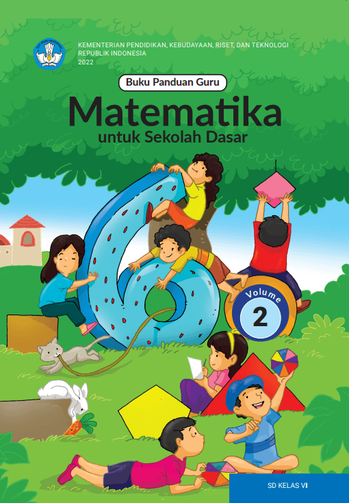 Buku Panduan Guru Matematika untuk Sekolah Dasar Kelas VI – Volume 2