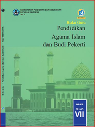 Buku Guru Pendidikan agama Islam Dan Budi Pekerti Kelas VII