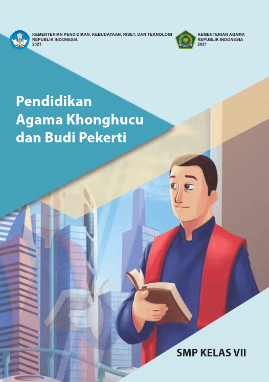 Pendidikan Agama Khonghucu dan Budi Pekerti untuk SMP Kelas VII