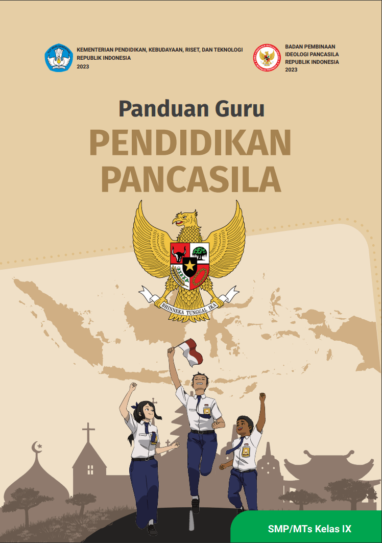 Buku Panduan Guru Pendidikan Pancasila dan Kewarganegaraan untuk SMP/MTs Kelas IX