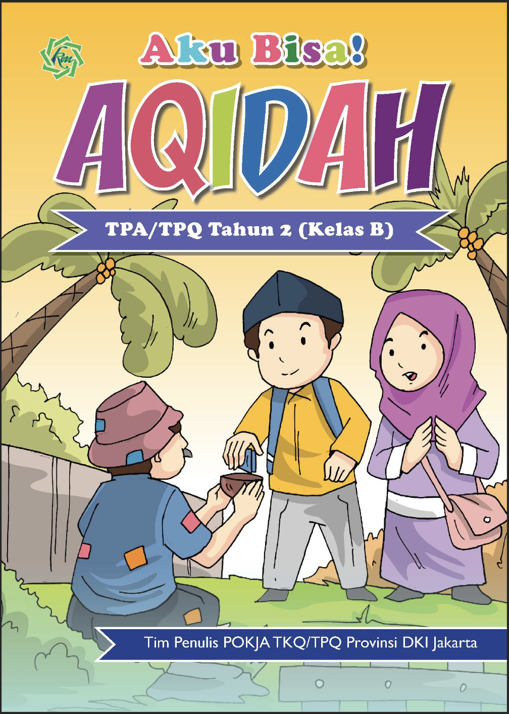 AKU BISA AQIDAH BAGIAN B