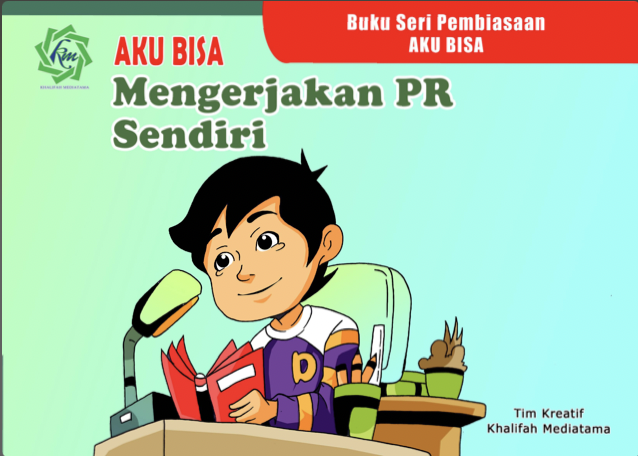 Aku Bisa Mengerjakan PR Sendiri
