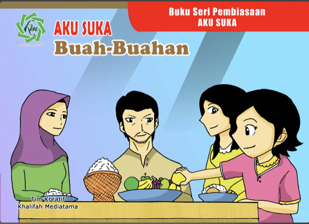 Aku Suka Buah-buahan
