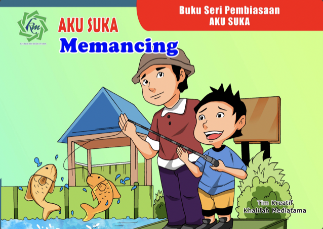 Aku Suka Memancing