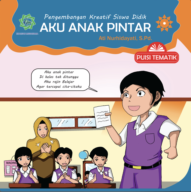 Pengembangan Kreatif Siswa Didik “Aku Anak Pintar”