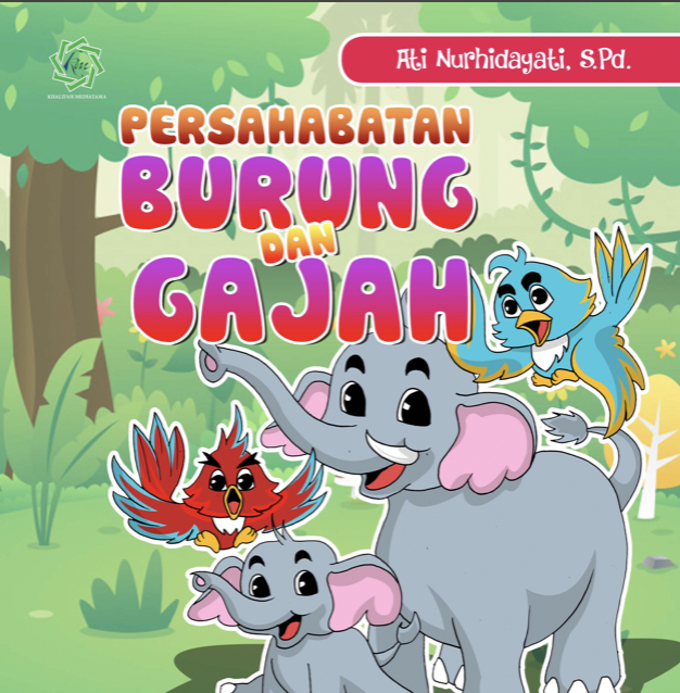 Persahabatan Burung dan Gajah