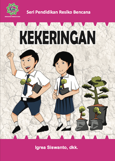 Seri Pendidikan Resiko Bencana KEKERINGAN