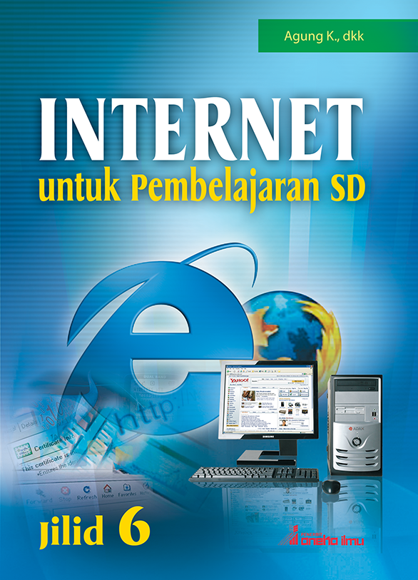 Internet untuk Pembelajaran SD Jilid 6