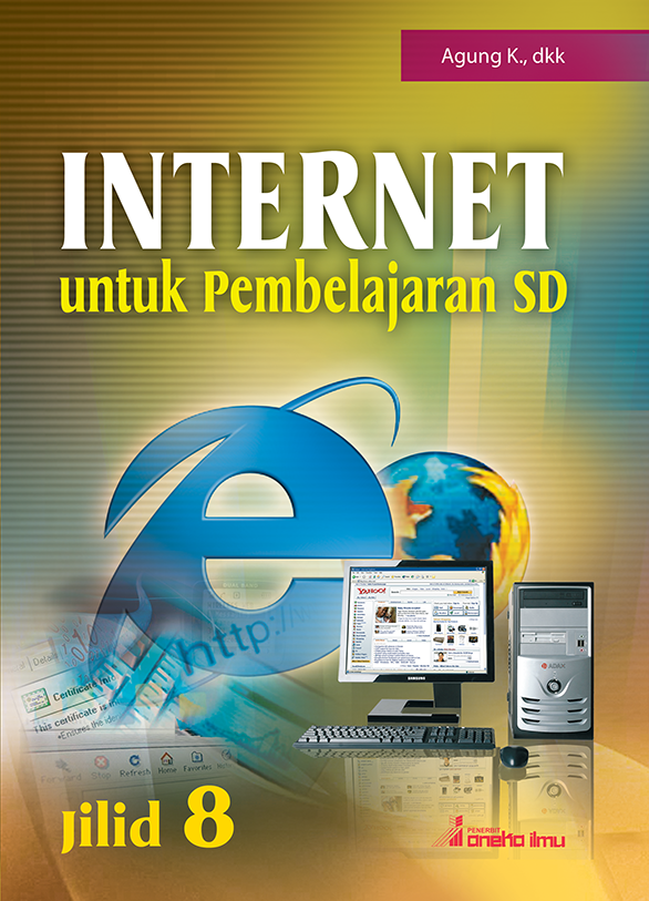 Internet untuk Pembelajaran SD Jilid 8