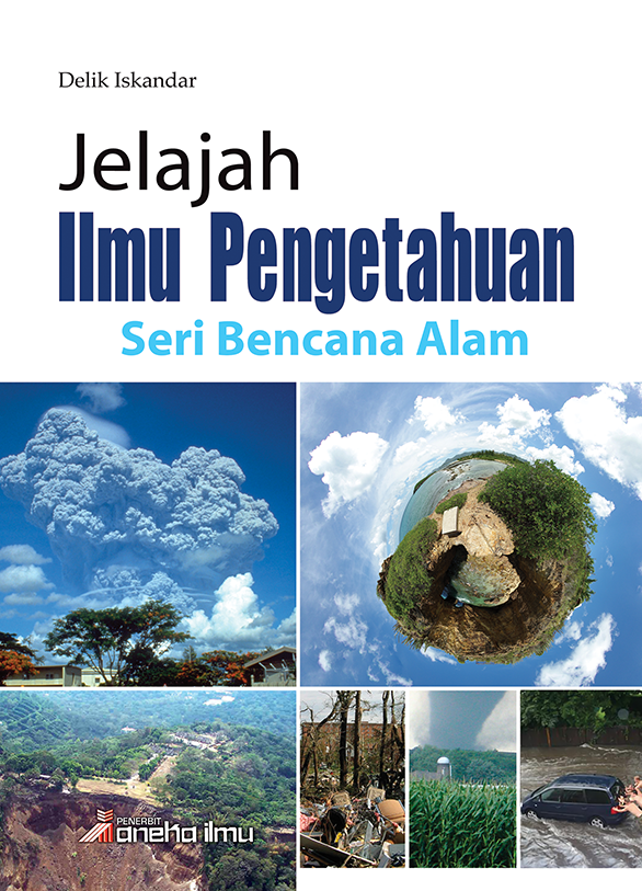 Jelajah Ilmu Pengetahuan : Seri Bencana Alam
