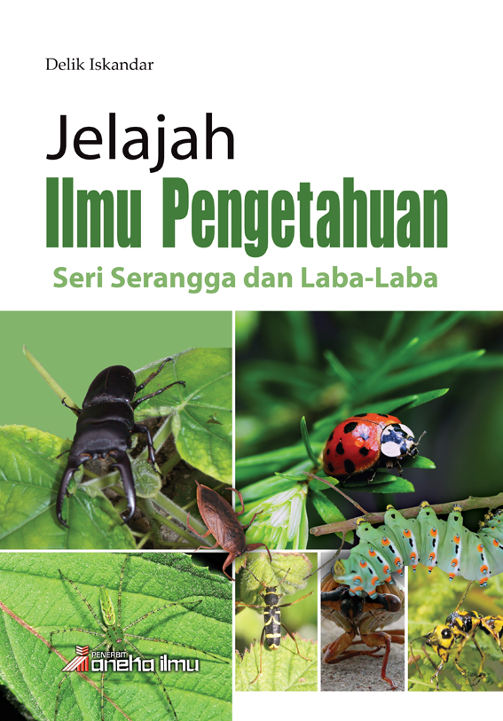 Jelajah Ilmu Pengetahuan : Seri Serangga dan Laba-Laba
