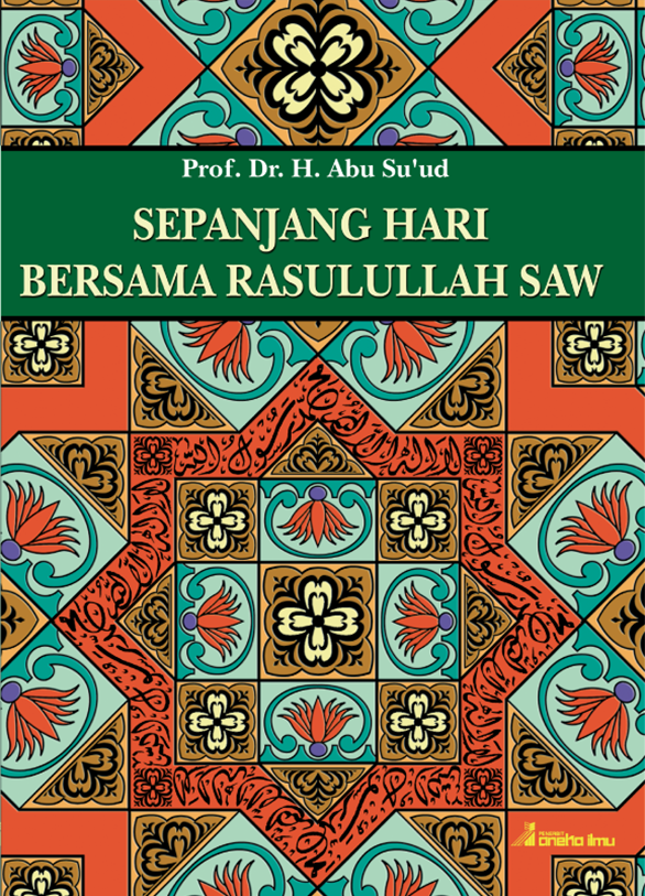 Sepanjang Hari Bersama Rasulullah SAW