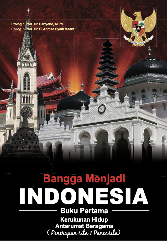 Bangga Menjadi Indonesia : Kerukunan Hidup Antarumat Agama