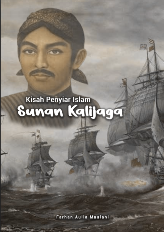Kisah penyiar islam sunan kalijaga