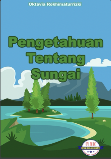 Pengetahuan Tentang Sungai