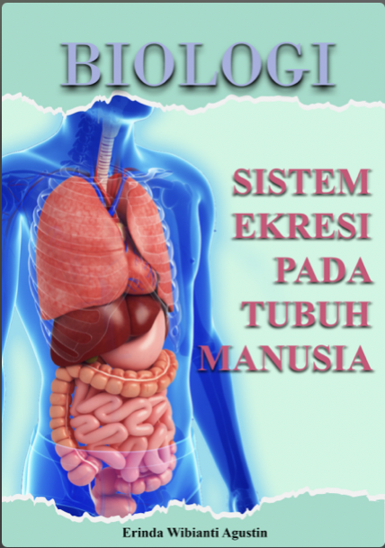 Biologi : Sistem ekskresi pada tubuh manusia