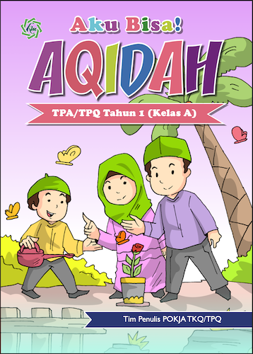 Aku Bisa Aqidah Bagian A