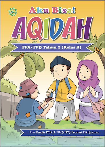 Aku Bisa Aqidah Bagian B