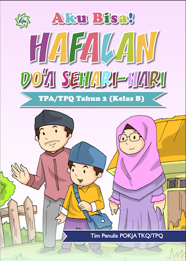 Aku Bisa Hafalan Doa Sehari-Hari Bagian B