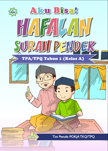 Aku Bisa Hafalan Surat Pendek Bagian A