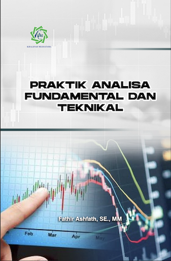 Praktik Analisa Fundamental Dan Teknikal