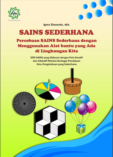 Sains Sederhana Percobaan Sains Sederhana Dengan Menggunakan Alat Bantu Yang Ada Di Lingkungan Kita