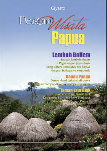 Pesona Wisata Papua