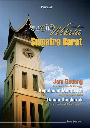 Pesona Wisata Sumatra Barat