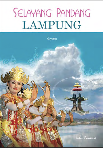 Selayang Pandang Lampung