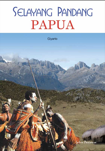 Selayang Pandang Papua
