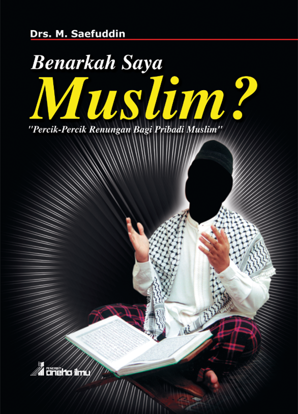 Benarkah Saya Muslim?