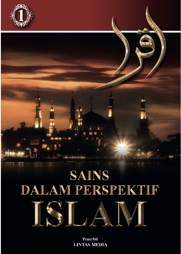 Sains Dalam Perspektif Islam Jilid 1
