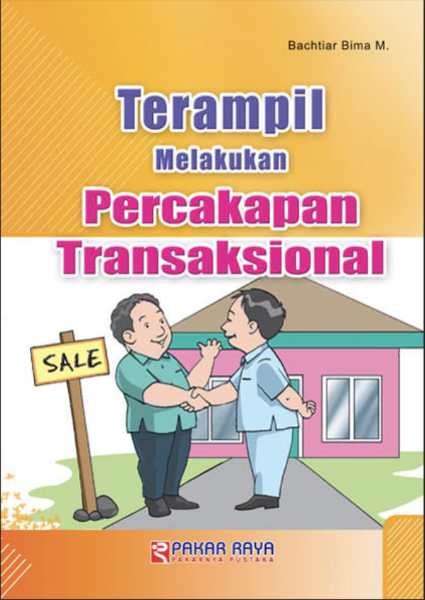 Terampil Melakukan Percakapan Transaksional dalam Bahasa Inggris
