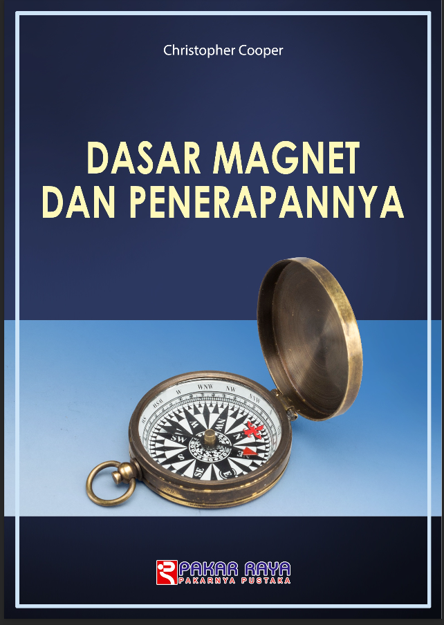 Dasar Magnet dan Penerapannya